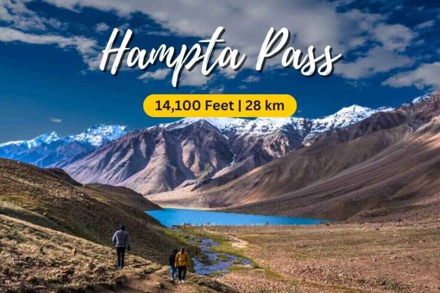 Hampta Pass Trek with Chandratal Lake